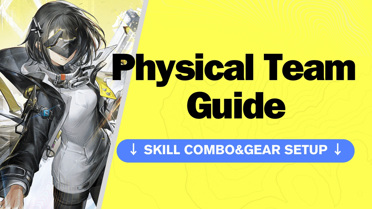 Arknights: Endfield - F2P Physical Team Composition Guide