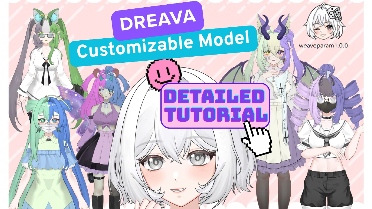 How to Use Dreava Customizable Model – A Complete Guide for VTubers