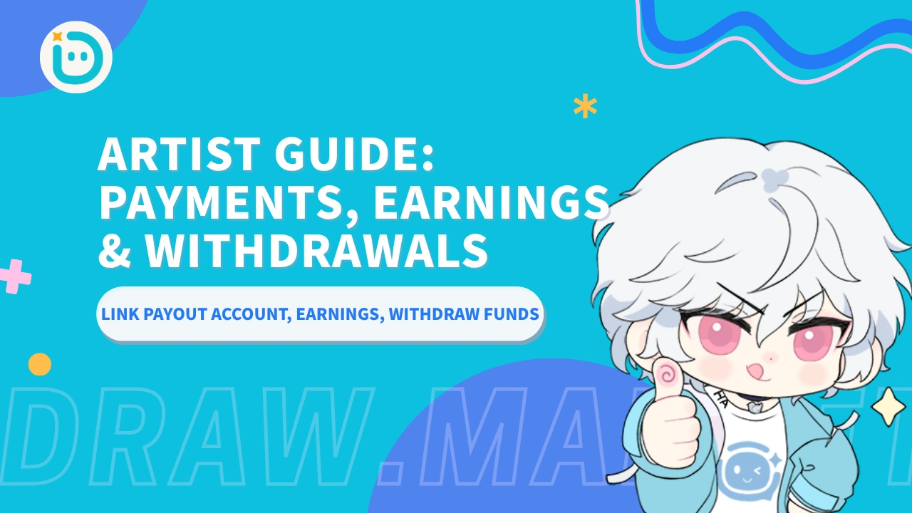 DrawMarket Artist Guide: Payments, Earnings & Withdrawals